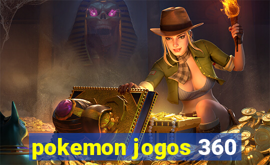 pokemon jogos 360